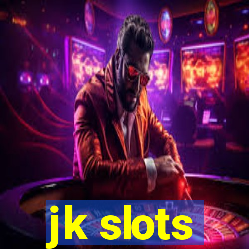 jk slots