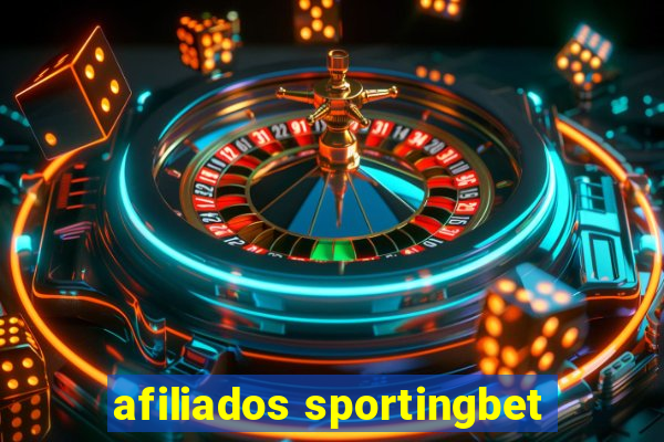 afiliados sportingbet