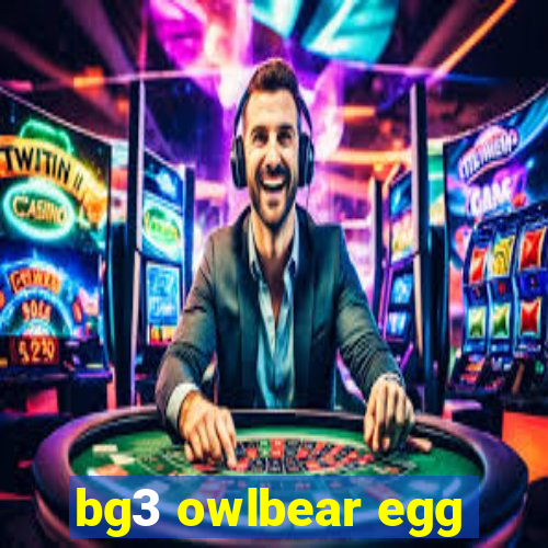 bg3 owlbear egg