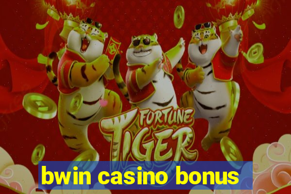 bwin casino bonus