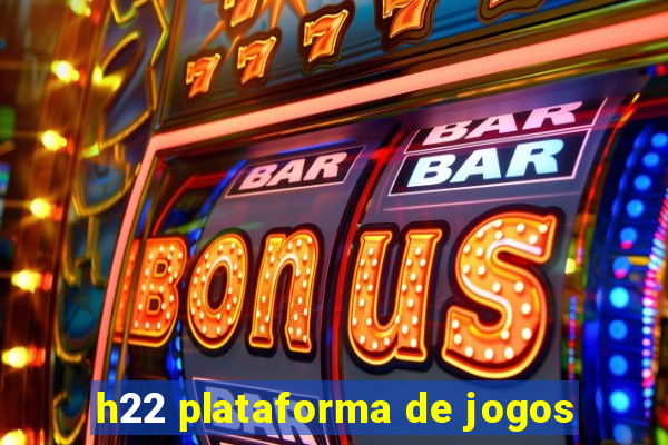 h22 plataforma de jogos