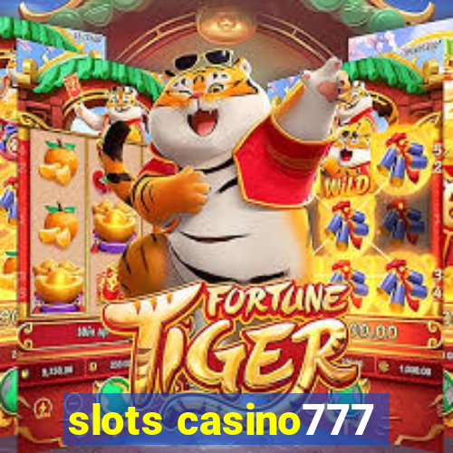 slots casino777