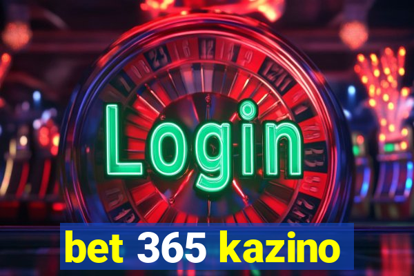 bet 365 kazino