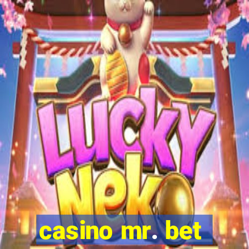 casino mr. bet