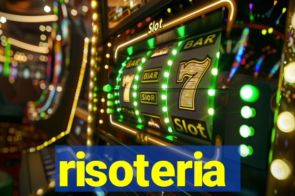 risoteria