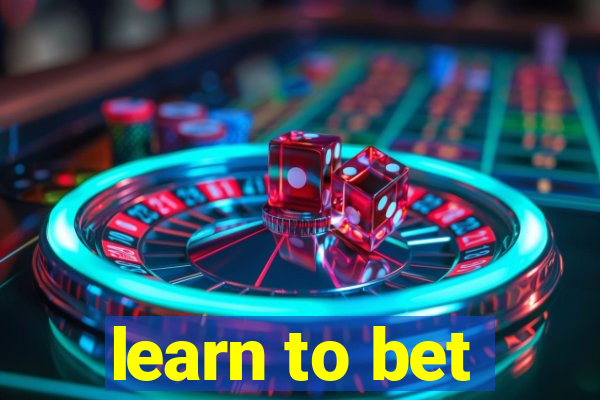 learn to bet