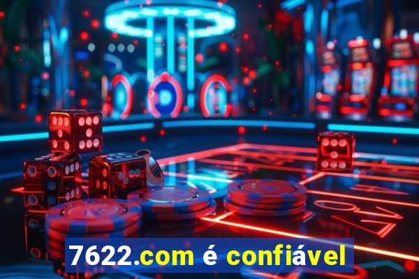 7622.com é confiável