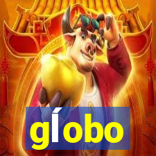 gĺobo