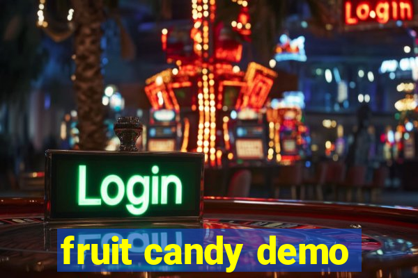 fruit candy demo