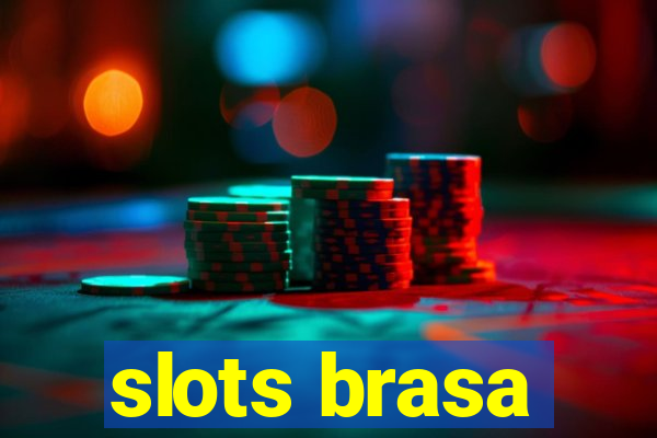 slots brasa