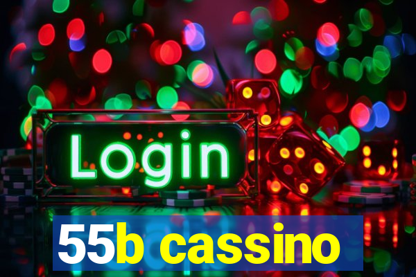 55b cassino