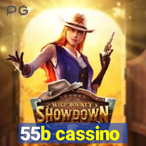 55b cassino