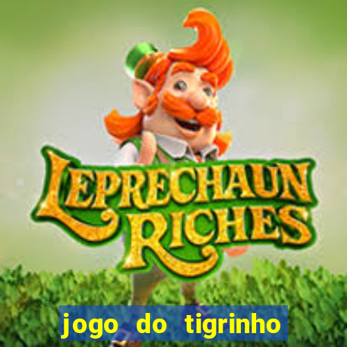 jogo do tigrinho pagando agora