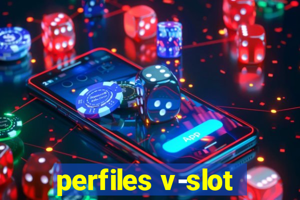 perfiles v-slot