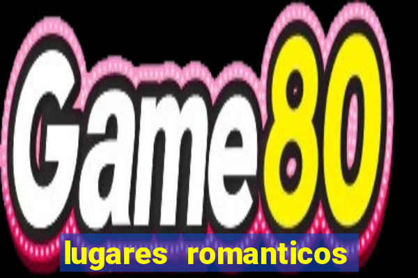 lugares romanticos em santos