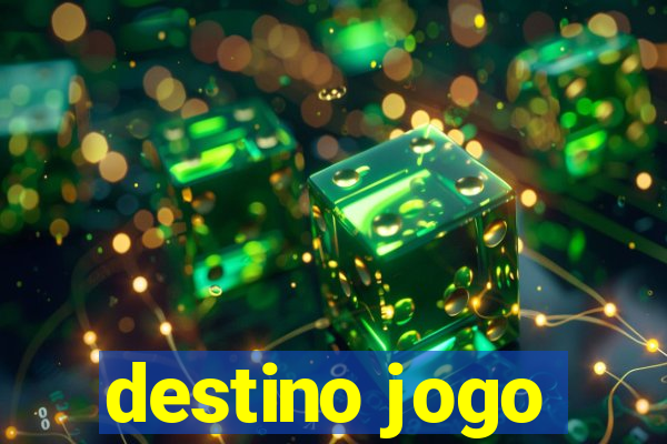 destino jogo