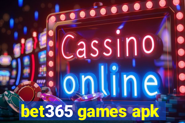 bet365 games apk