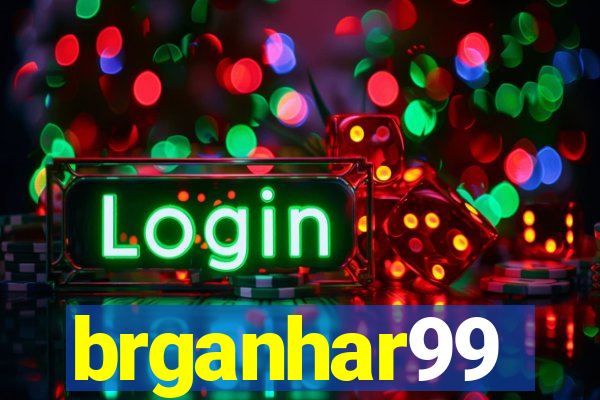 brganhar99