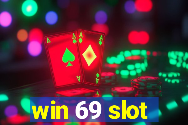 win 69 slot