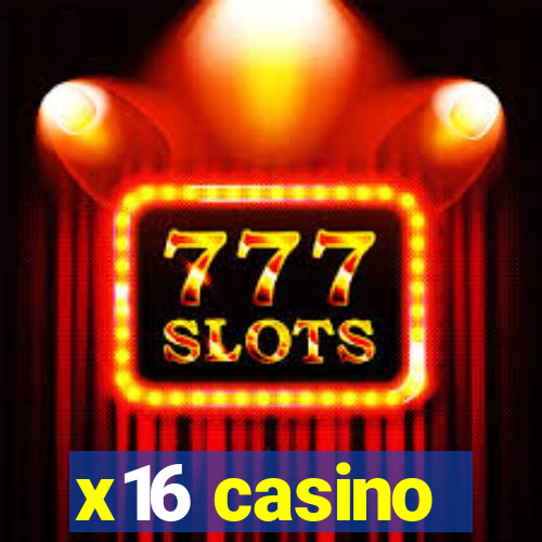 x16 casino