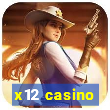 x12 casino