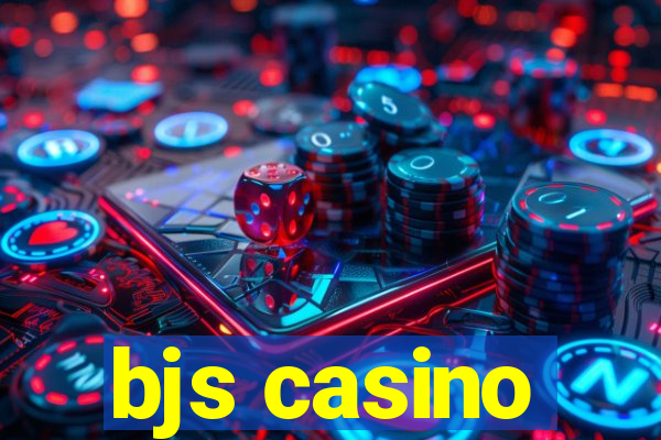 bjs casino