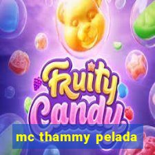 mc thammy pelada