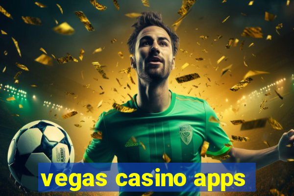 vegas casino apps