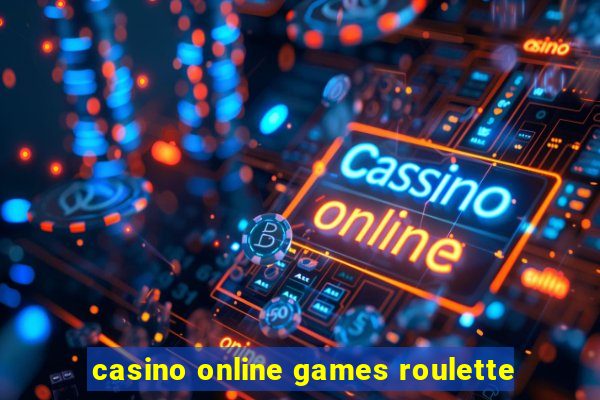 casino online games roulette