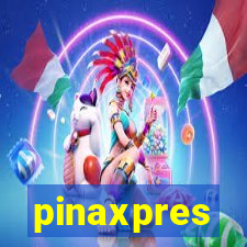 pinaxpres