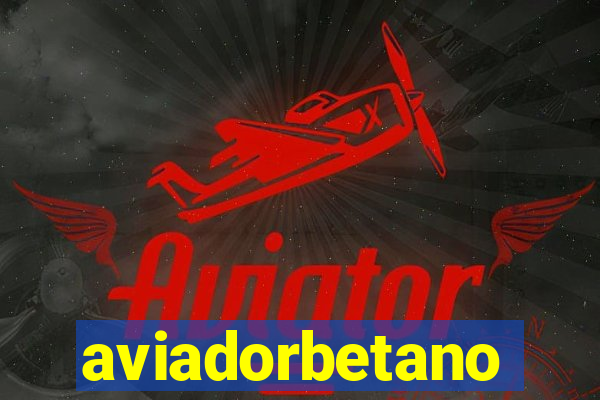 aviadorbetano