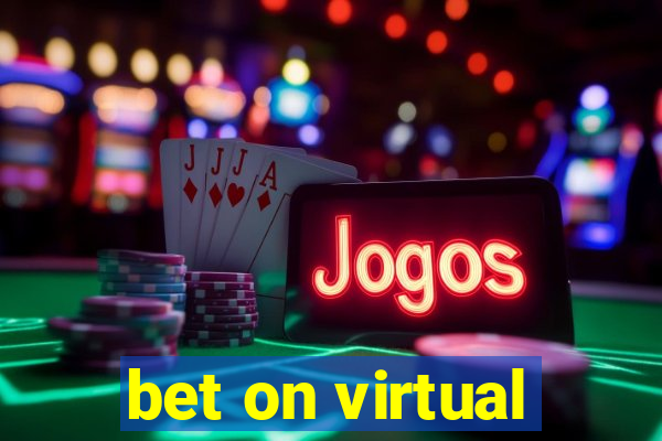 bet on virtual