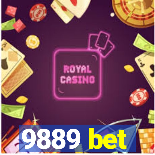 9889 bet