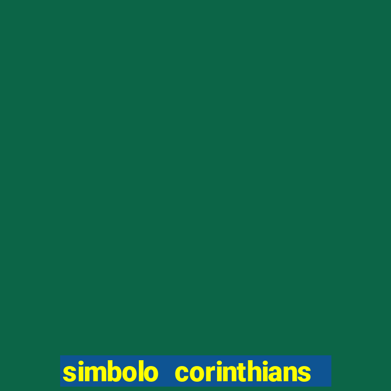 simbolo corinthians copiar e colar