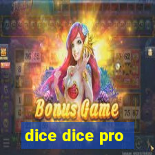 dice dice pro