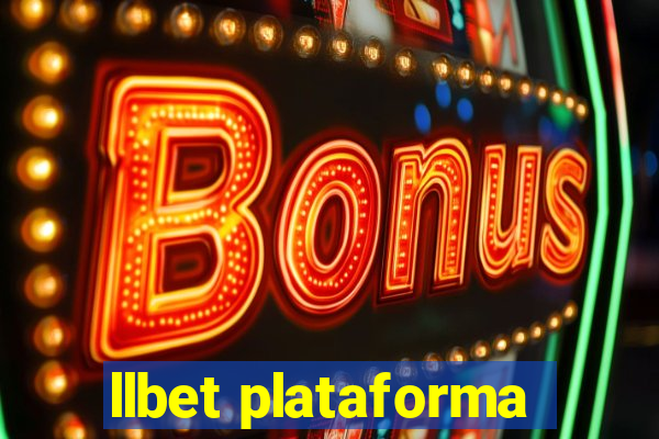 llbet plataforma