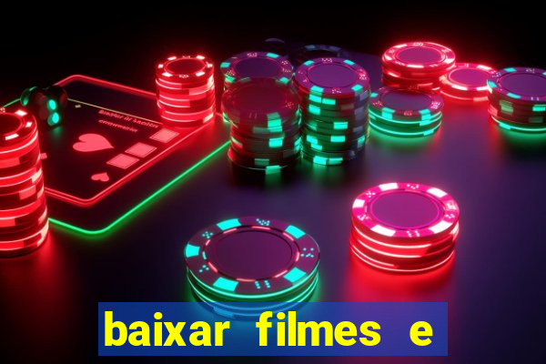 baixar filmes e series online mp4