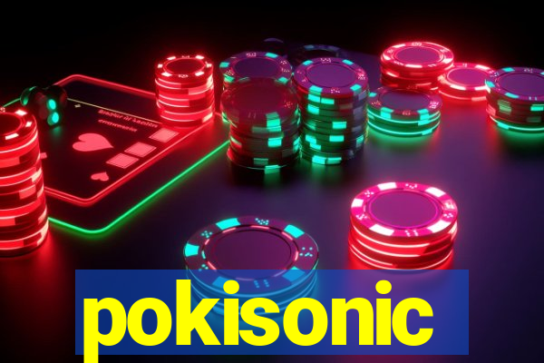 pokisonic