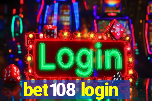 bet108 login