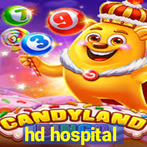 hd hospital