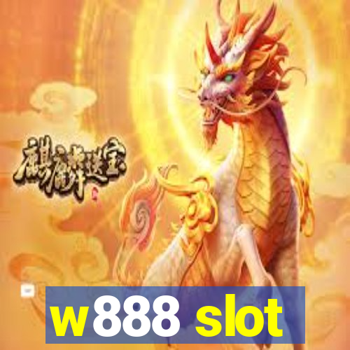 w888 slot