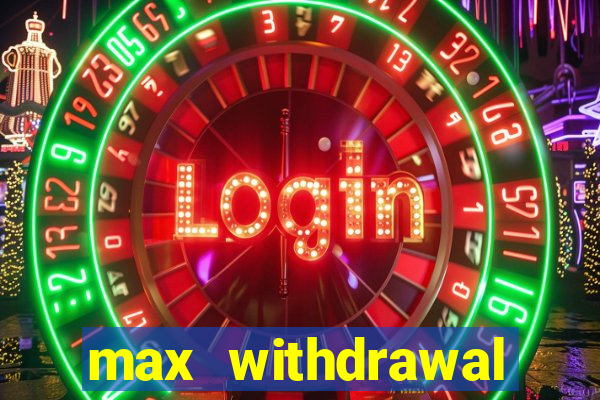 max withdrawal requests count tradução em português