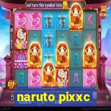 naruto pixxc