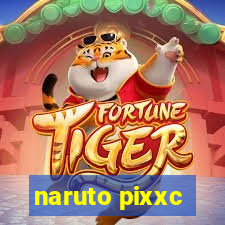 naruto pixxc