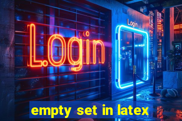 empty set in latex