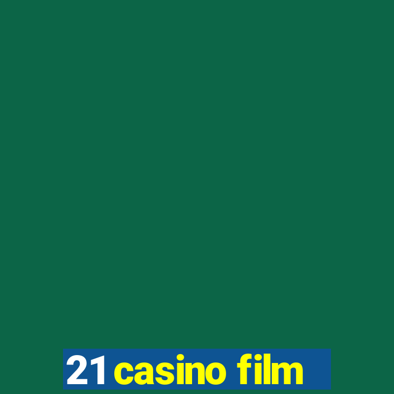 21 casino film