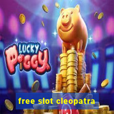 free slot cleopatra