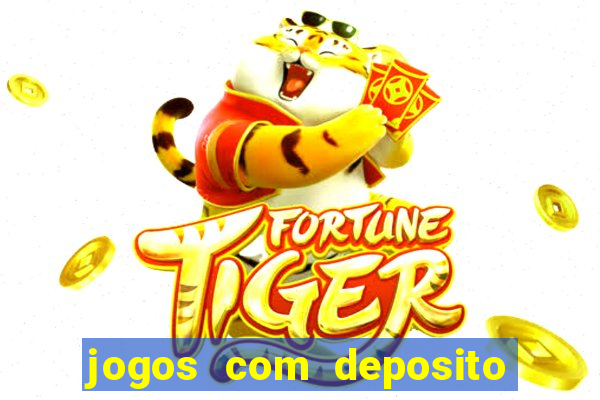 jogos com deposito minimo 1 real