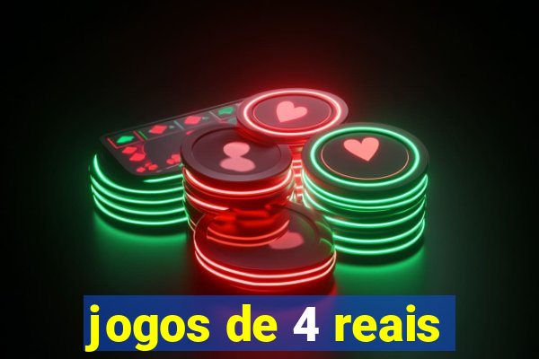 jogos de 4 reais