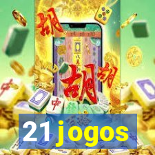 21 jogos